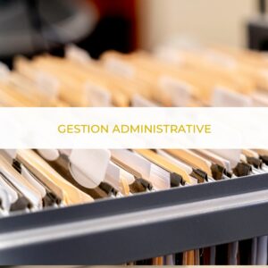 Optimisez votre gestion administrative avec nos services spécialisés