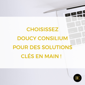 Doucy consilium Pour des solutions clés en main